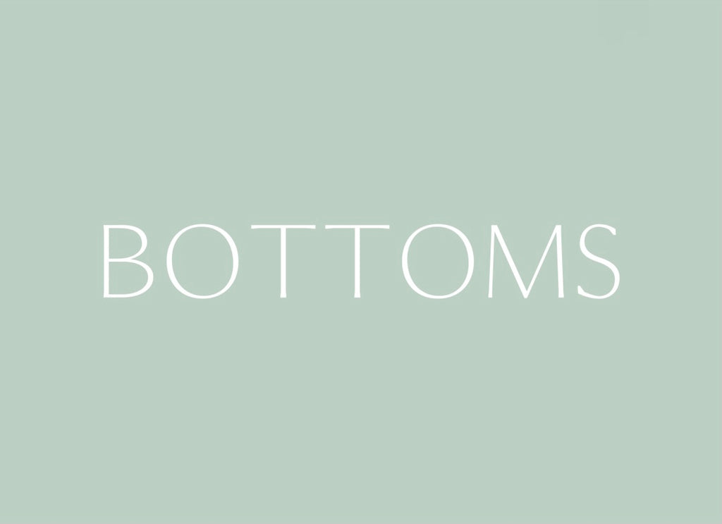 Order Bottoms Here